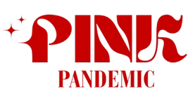 PINK PANDEMIC